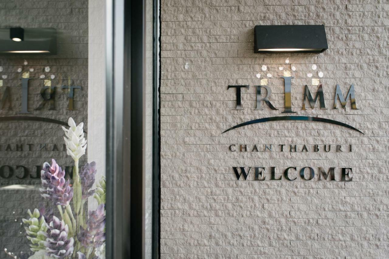 Trimm Hotel Chanthaburi Exterior photo